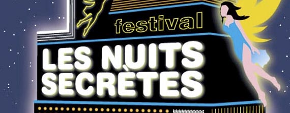 La programmation finale des Nuits secrètes enfin disponible ! 