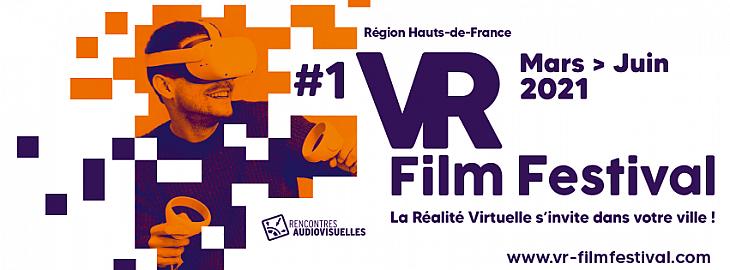 VR FILM FESTIVAL #1 La R&eacute;alit&eacute; Virtuelle s&rsquo;invite dans votre ville !